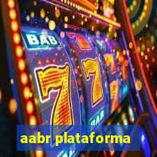 aabr plataforma